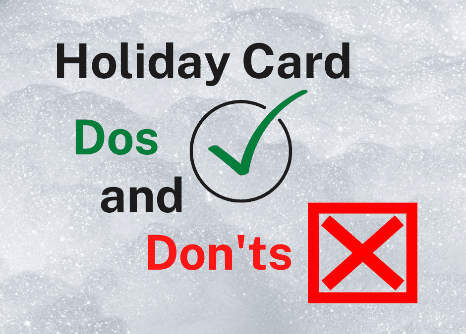 Holiday Card Dos and Don’ts