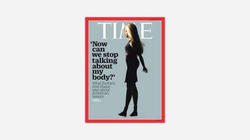 Barbie on the cover of Time Magazine with the headline "Now can we stop talking about my body?"
