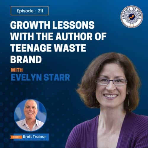 Evelyn Starr guest on Brett Trainor's Hardwired 2.0 episode "Growth Lessons with the author of Teenage Wastebrand"